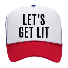 Load image into Gallery viewer, LET&#39;S GET LIT