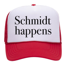 Load image into Gallery viewer, SCHMIDT HAPPENS