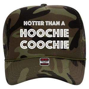 HOTTER THAN A HOOCHIE COOCHIE