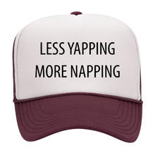 Load image into Gallery viewer, LESS YAPPING MORE NAPPING