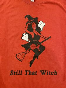 STILL THAT WITCH