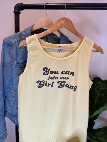 YOU CAN JOIN OUR GIRL GANG TANK